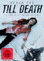 Till Death - Bis dass dein Tod uns scheidet